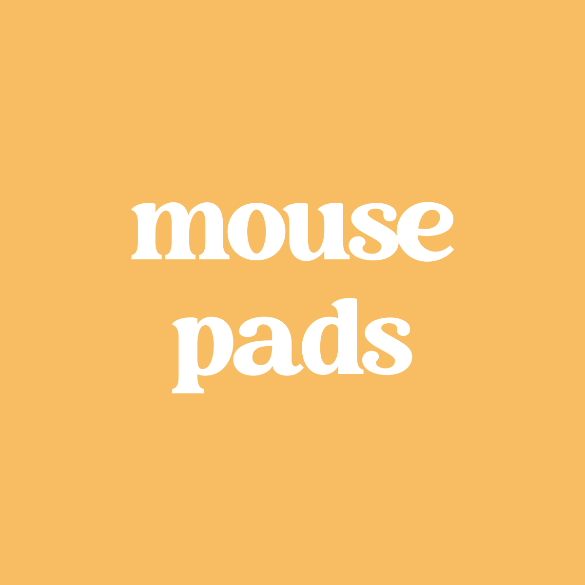 Mouse Pads