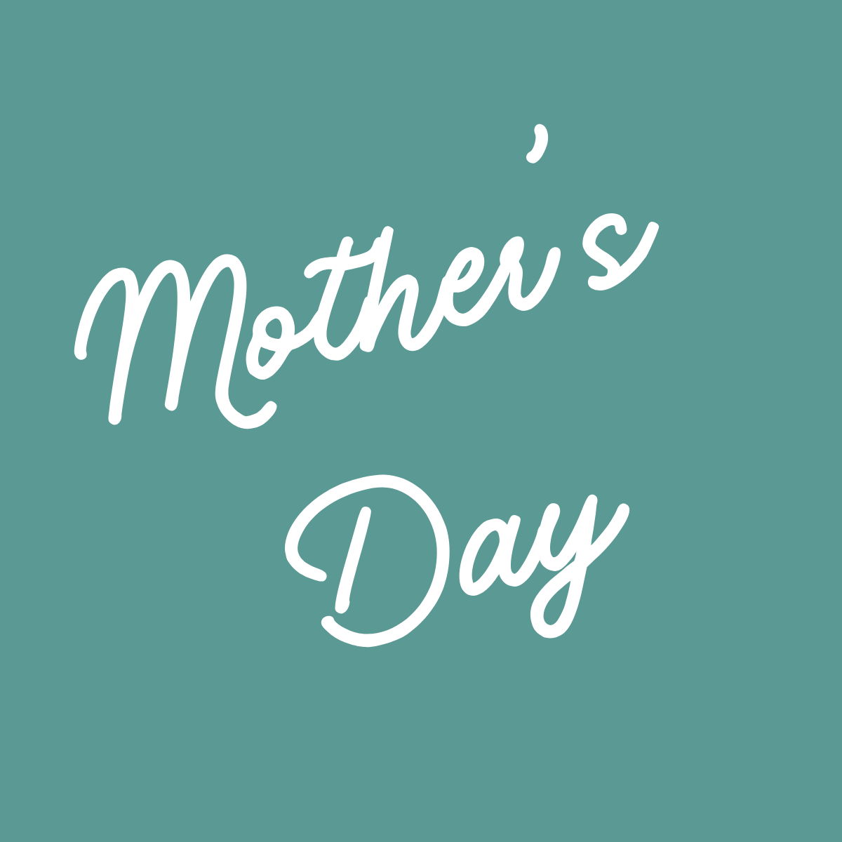 Mother's Day
